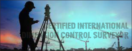 Certified International of Dimension Control Surveyor