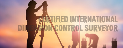 Certified International of Dimension Control Surveyor